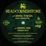 Crystal Tower / Crystal Dub / Why / Why Dub - Headcornerstone