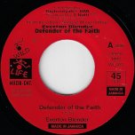 Defender Of The Faith / Defender Of The Faith Remix - Everton Blender 