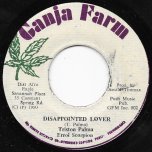 Disappointed Lover / Disappointed Dubber - Triston Palmer And Errol Scorpion / Soul Syndicate And King Tubbys