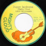 Duppy Jamboree / Duppy Dub - Levi Williams / The Mighty Clouds
