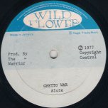 Ghetto War / Nice To Be With I - Alute / Marcus
