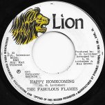 Happy Homecoming / Not My Festival Song Ver - The Fabulous Flames