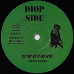 Heart And Soul / Dub Cut - Colonel Maxwell