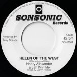 Helen Of The West / Dub - Henry Alexander And Jah Mirrikle