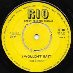 Owe My No Pay Me / I Would't Baby - The Ethiopians / The Sharks