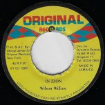 In Zion / Dub Zion - Wilson Willow