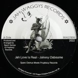 Jah Love Is Real / Jah Dub Is Real - Johnny Osbourne / Spero Demus Meets Prophecy Records