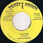 Live Good - Morvin Brooks