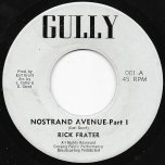 Nostrand Avenue Part 1 / Part 2 - Rick Frater / The Shanks