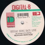 Reggae Bring Back Love / Fight The Strain - Morgan Heritage / Lukie D