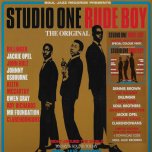 RSD EXCLUSIVE - Studio One Rude Boy - Various..Jackie Opel..Johnny Osbourne..Owen Gray..Dennis Brown