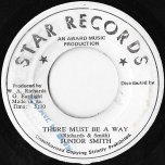 There Must Be A Way / Ver - Junior Smith