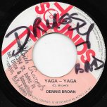 Yaga Yaga / Observation Ver - Dennis Brown