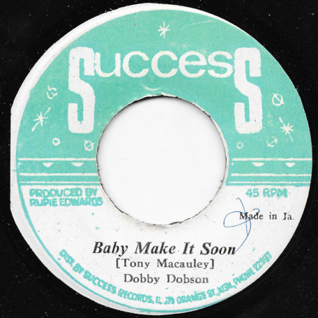 Baby Make It Soon / Coming