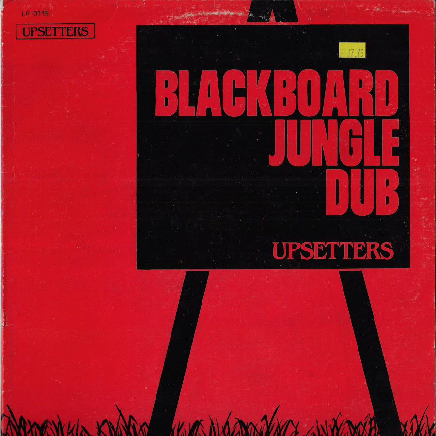 Blackboard Jungle Dub