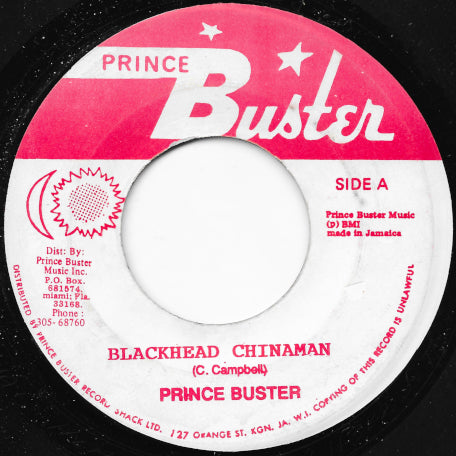 Blackhead Chinaman / My Ticket