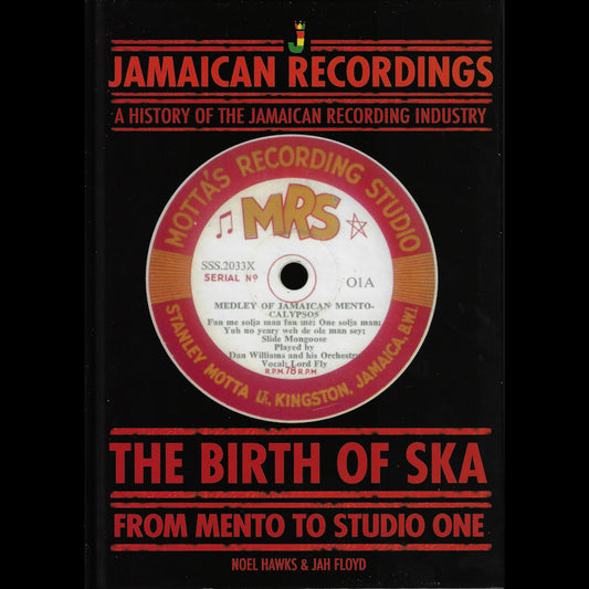 The Birth Of Ska - From Mento To Studio One