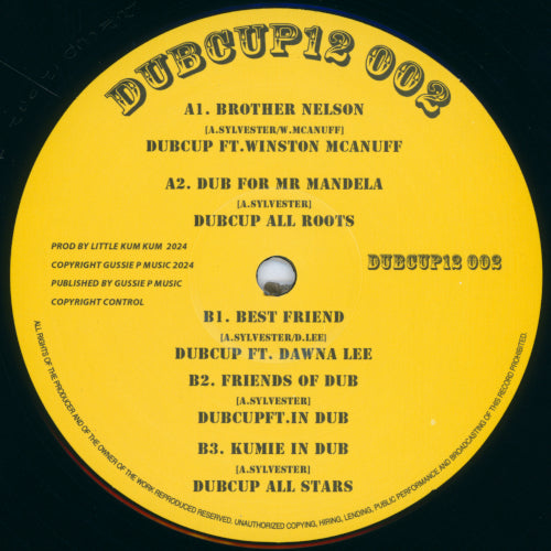 Brother Nelson / Dub For Mr Mandela / Best Friend / Friends Of Dub / Kumie In Dub