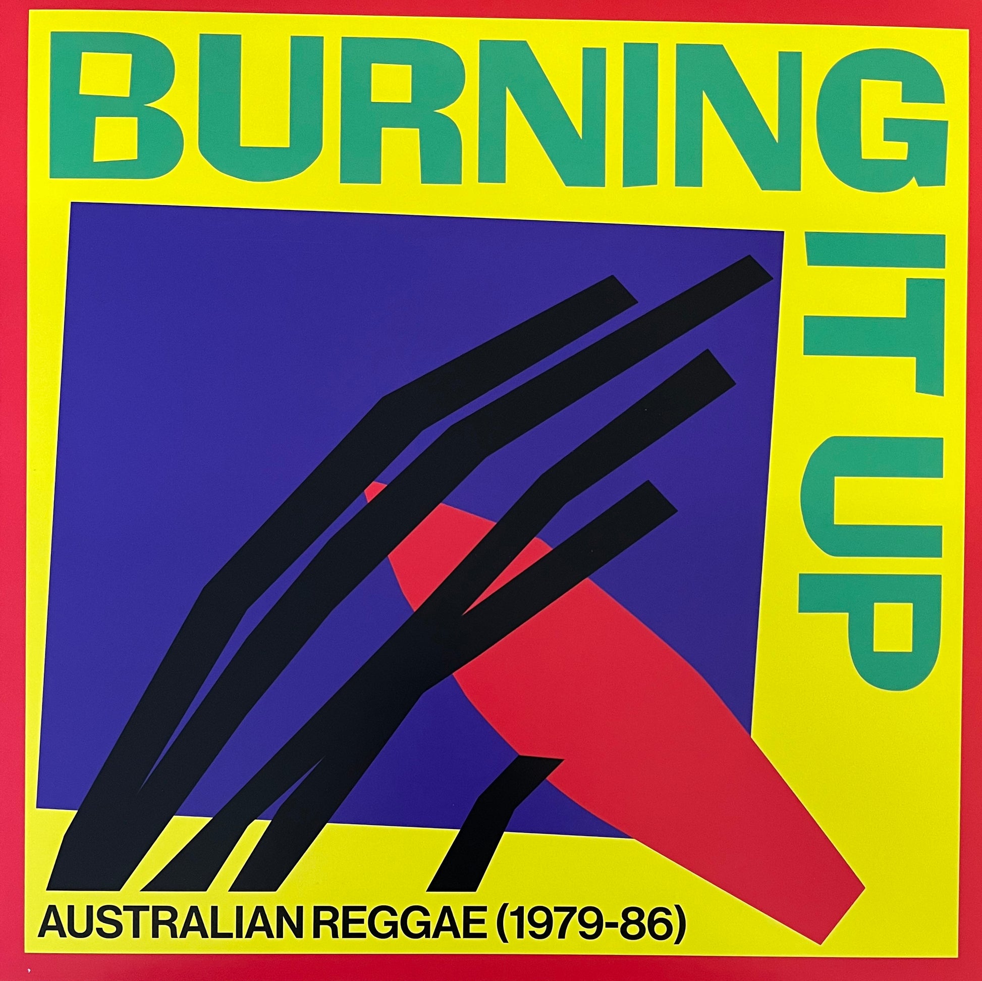 BURNING IT UP Australian Reggae (1979-86)