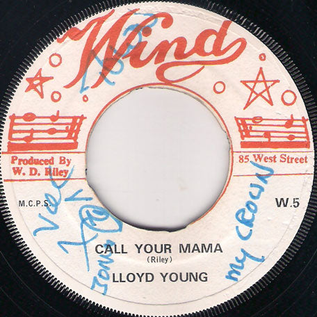 Call Your Mama / This Is The Bush Doctor Ver