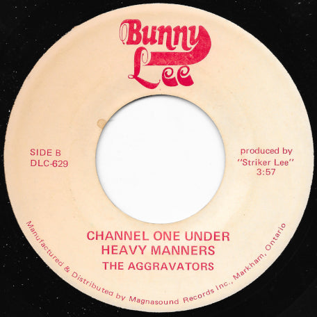 Shame And Pride / Channel One Under Heavy Manners