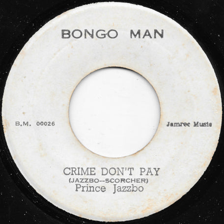 Crime Dont Pay / For The Good Times