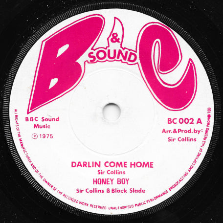 Darlin Come Home / We A Come Dread