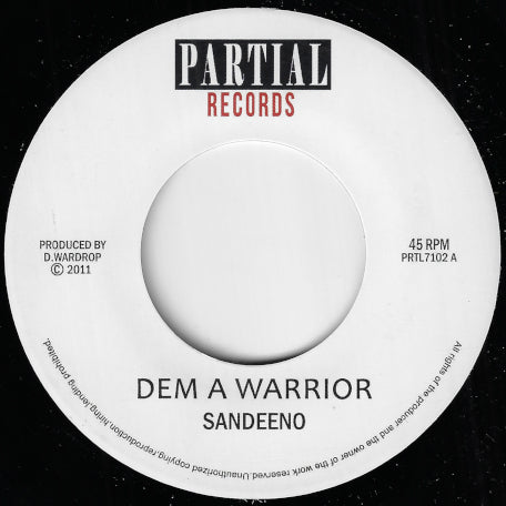 Dem A Warrior / Dem A Dub