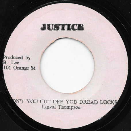 Don't Cut Off Your Dreadlocks / A King Ver