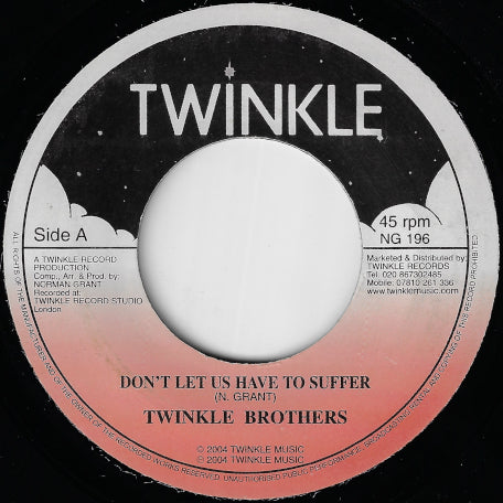 Don't Let Us Have To Suffer / Dub Ver