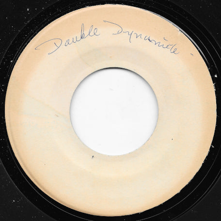 Double Dynamite (Second Pressure) / 2 Mins 2 Secs (Sammy Dead)