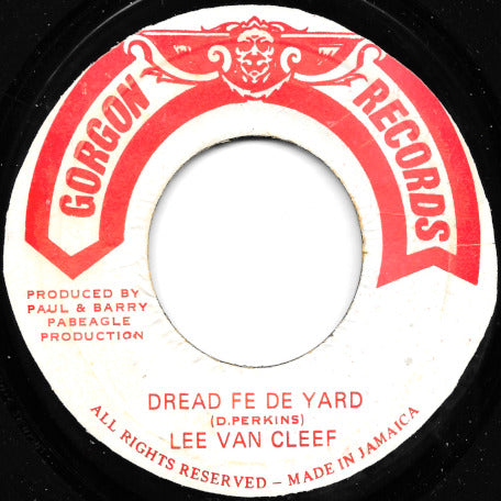 Dread Fe De Yard / Sticky Sticky Ver