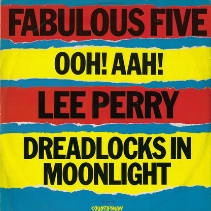 Ooh! Aah! / Dreadlocks In Moonlight