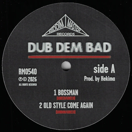 Bossman / Old Style Come Again / One Day / Show Me Your Ways