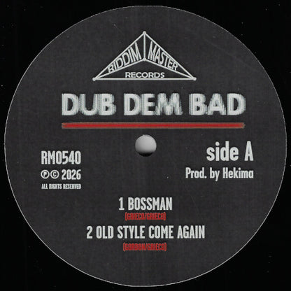 Bossman / Old Style Come Again / One Day / Show Me Your Ways