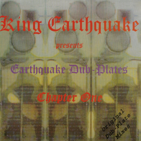 Earthquake Dub Plates Chapter One