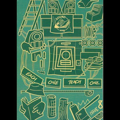 Sound Mag Issue 08 - Each One Teach One