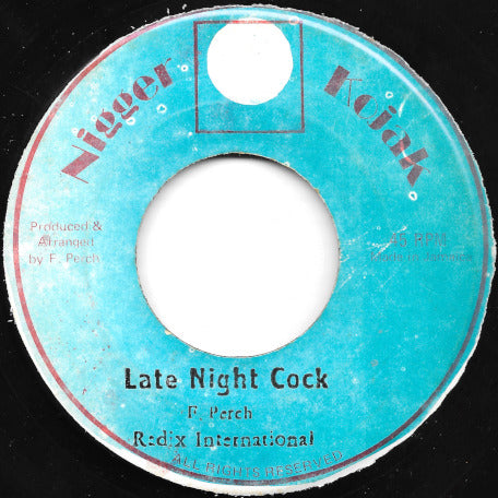 Early Rooster / Late Night Cock
