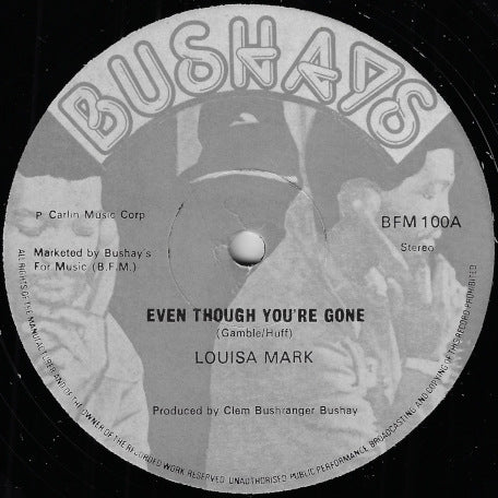 Even Though You're Gone / Gone Out