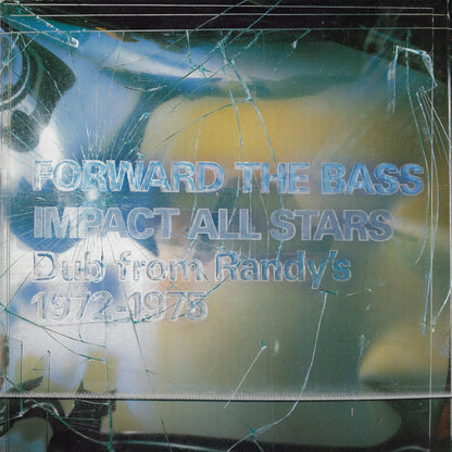 Forward The Bass: Dub From Randy's 1972-1975