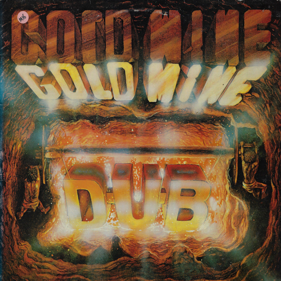 Gold Mine Dub