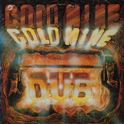 Gold Mine Dub