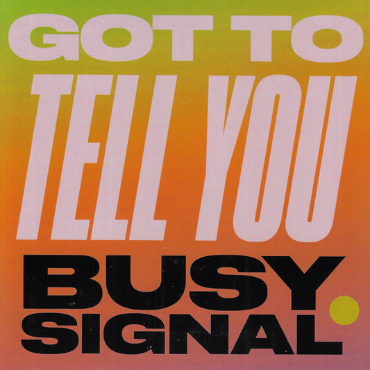 Got To Tell You / Stay So