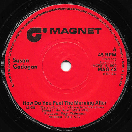 How Do You Feel The Morning After / How Can I Go On