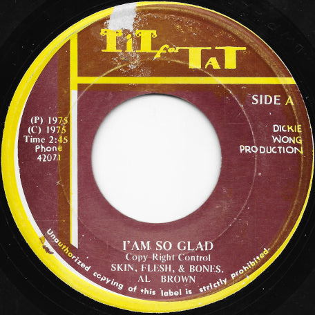 I Am So Glad / Glad Ver