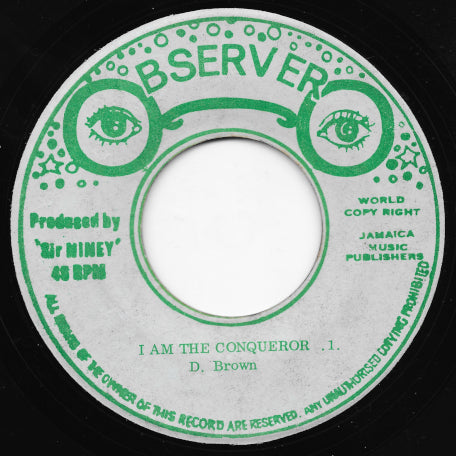 I Am The Conqueror / Conqueror 2