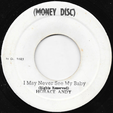 I May Never See My Baby / I May Never Ver
