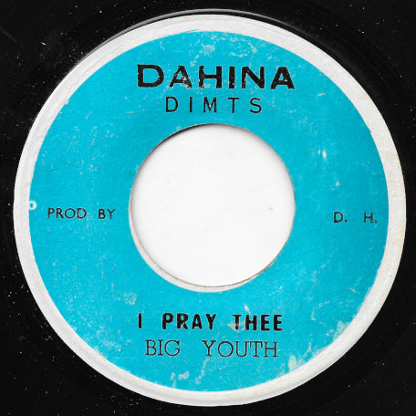Dreader Than Dread / I Pray Thee