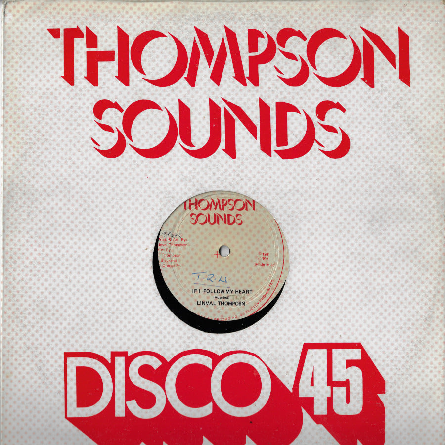 If I Follow My Heart / Rockers Version