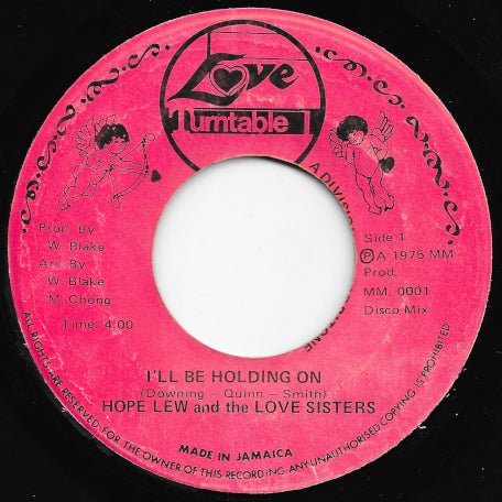 I'll Be Holding On / Keep Holding On Ver